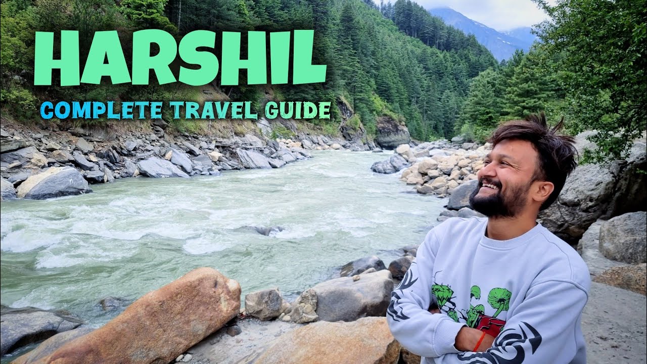 Harshil Tourist Places | Harshil Itinerary & Harshil Tour Budget | Harsil Uttarakhand | Harsil Tour