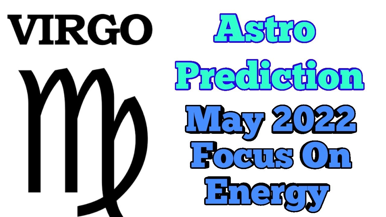 May 2022 Prediction, Relief Time, Energy Find me