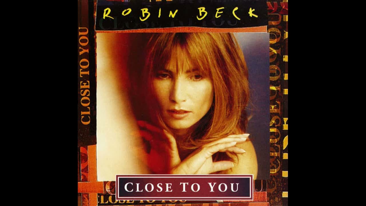 Robin Beck - Close To You - 1994
