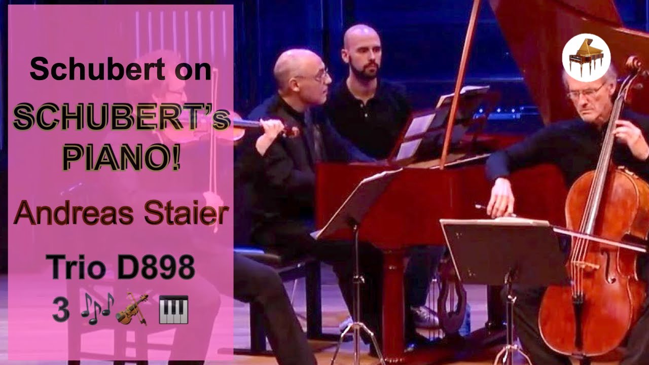 Schubert Trio - as heard by Schubert! A.Staier 3 / Graf 1819 piano by Paul McNulty
