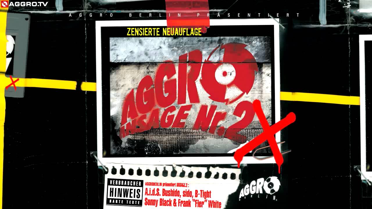 A.I.D.S. (SIDO & B-TIGHT) AUF TOUR - AGGRO ANSAGE NR. 2X - ALBUM - TRACK 10