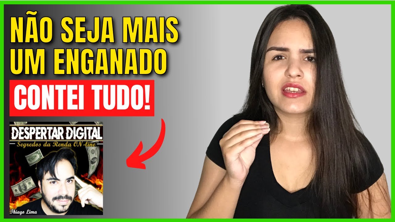 Despertar Digital Funciona?Curso Despertar Digital Thiago lima Vale a Pena?Despertar Digital &Eacute; Bom?