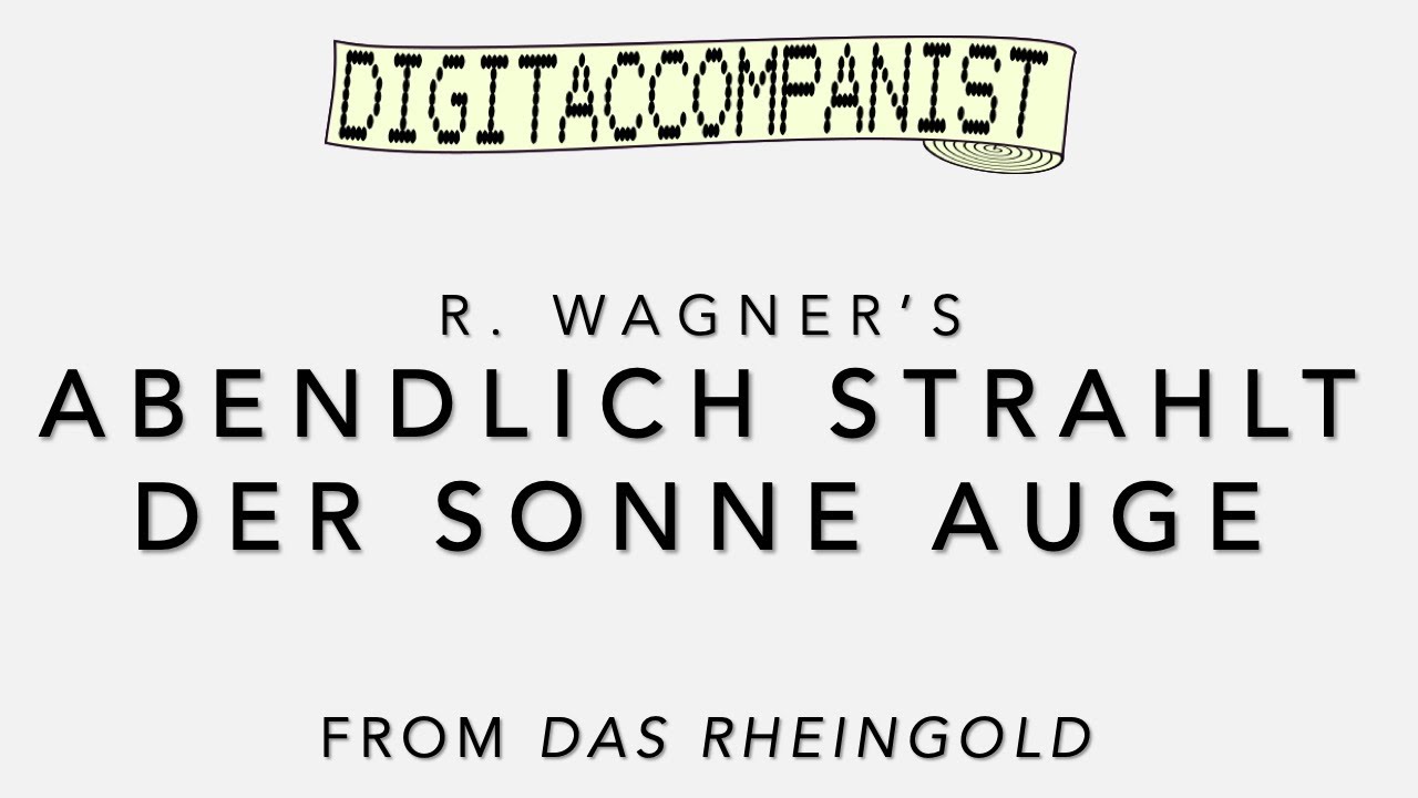 Abendlich strahlt der Sonne Auge – Digital Accompaniment