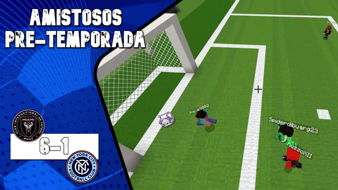 Minecraft | AMISTOSO | Inter miami 6-1 New York | ARIAXER DEJA AL NYC CON RECUERDOS
