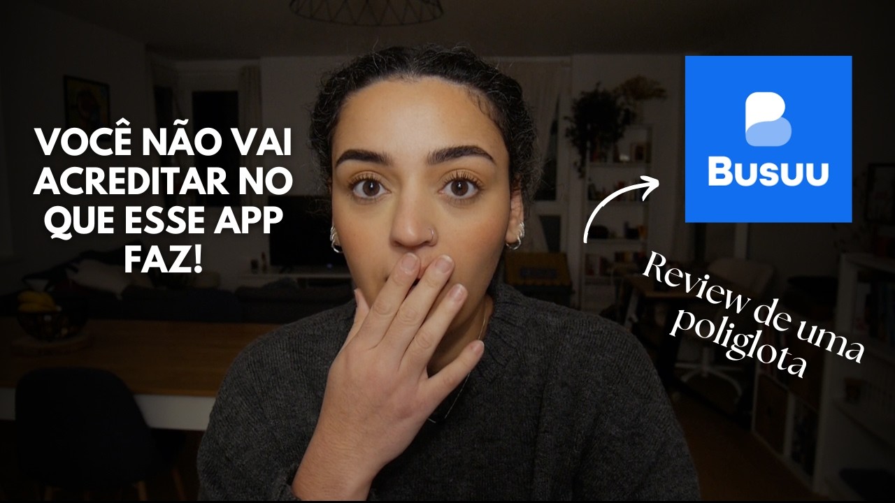 Busuu vale a pena? A opinião de uma ex professora sobre o app de aprendizagem de idiomas