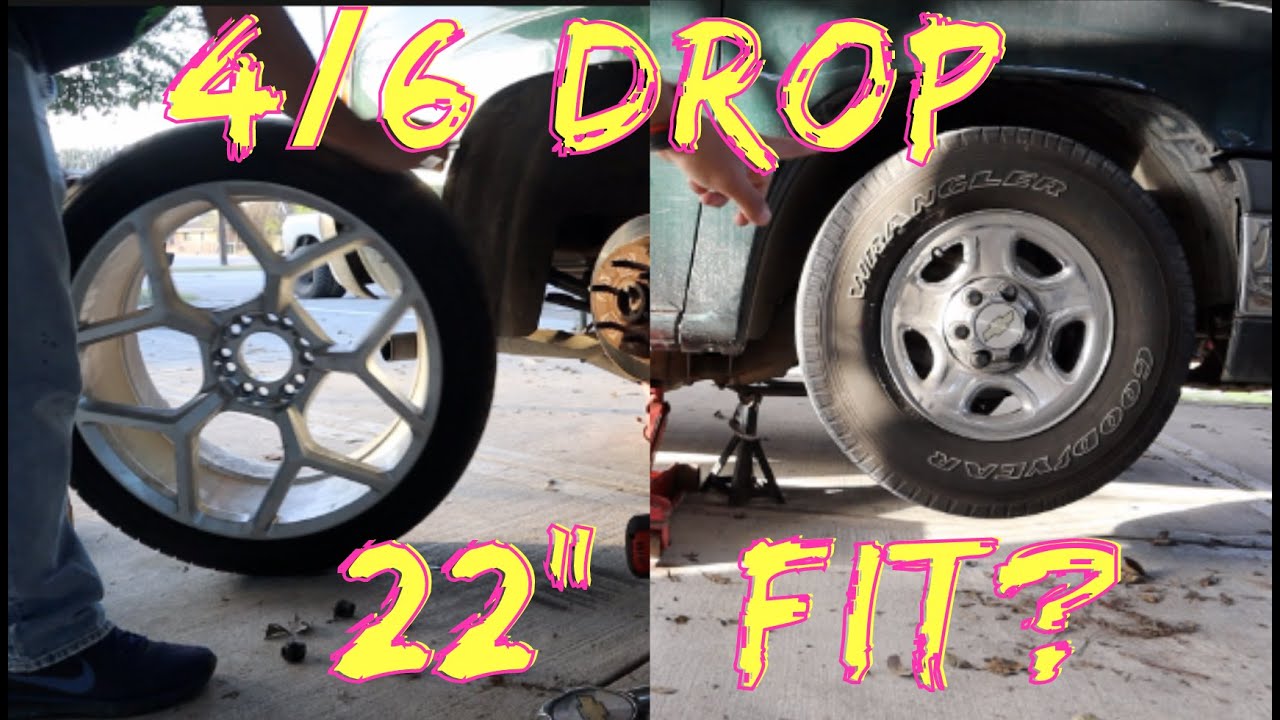 WILL THE 22s FIT WITH THE 4/6 DROP?