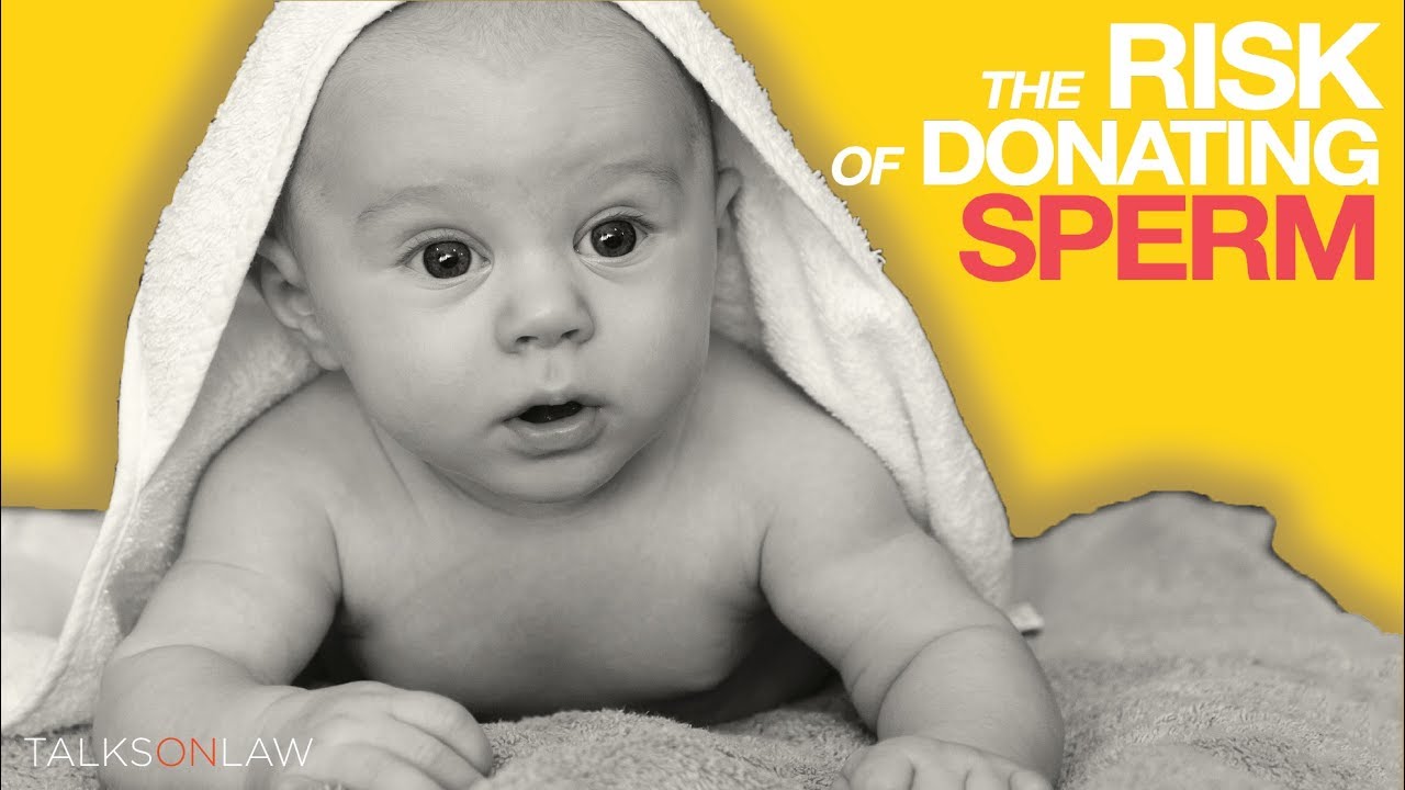 The Legal Risks of Donating Sperm