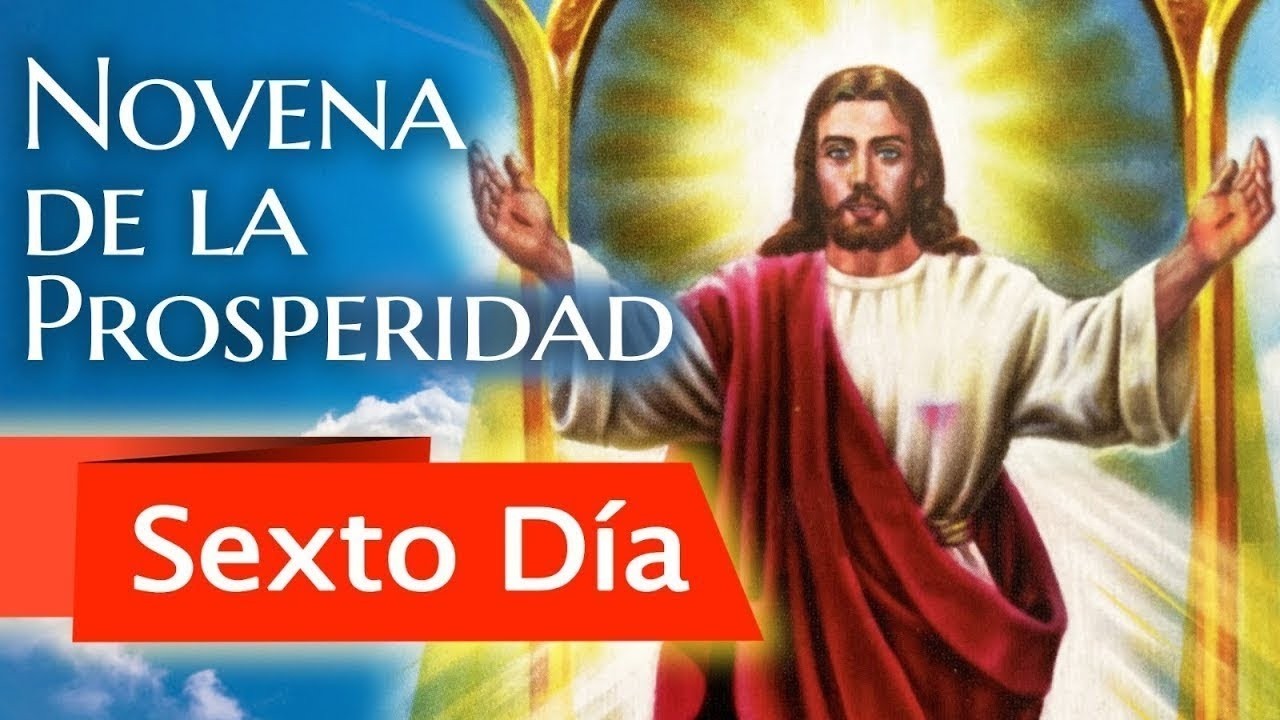 NOVENA DE LA PROSPERIDAD 🌾   EL SECRETO PARA PROSPERAR EN TODO | DÍA SEXTO | DÍA 6