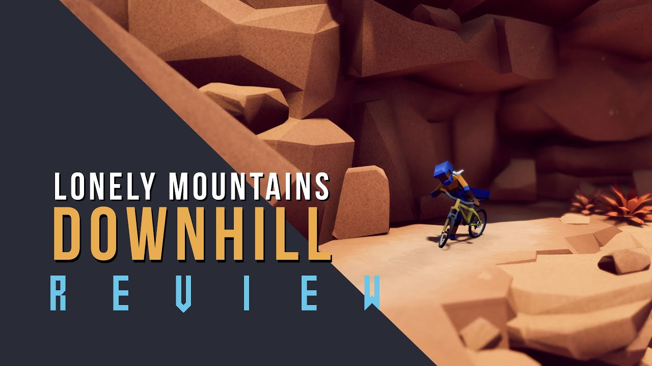 Lonely Mountains Downhill Review | Intense bicycling!