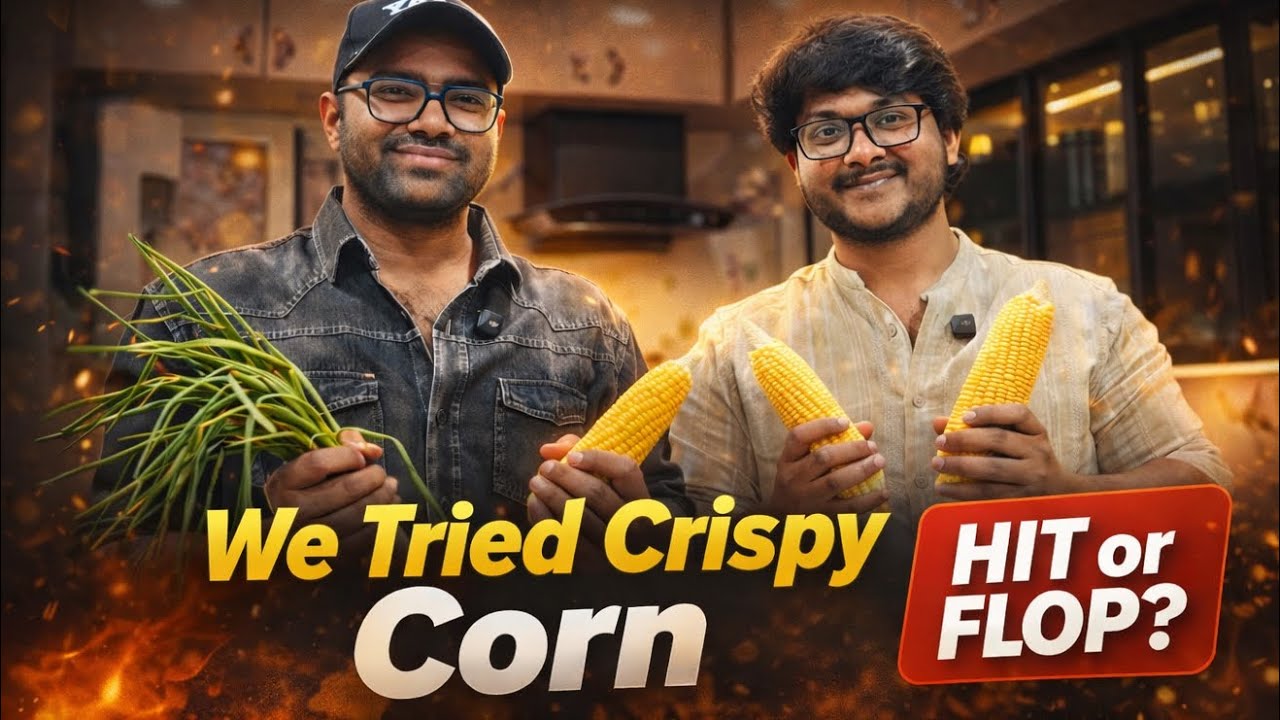 We Tried Making Crispy Corn… Did It Become a Starter or Curry? 🤦‍♂️| Learning Cooking EP. 4