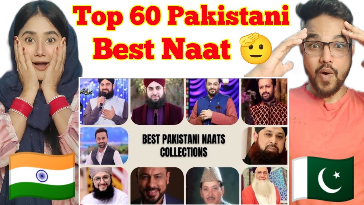 Indians react to Top 60 Pakistani Naats