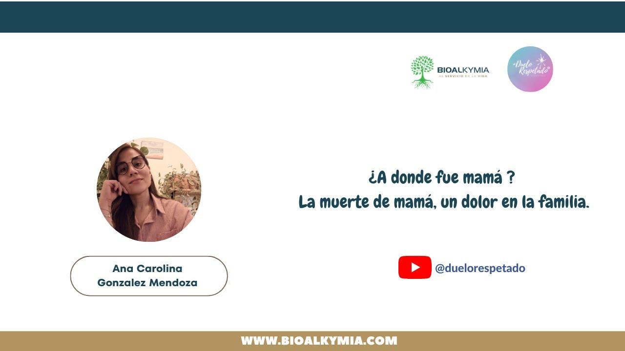 ¿A donde fue mamá ? La muerte de mamá, un dolor en la familia
