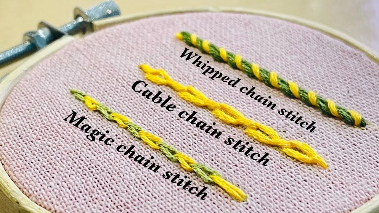 Chain stitch variations for beginners | hand embroidery work | magic ,whipped ,cable border designs