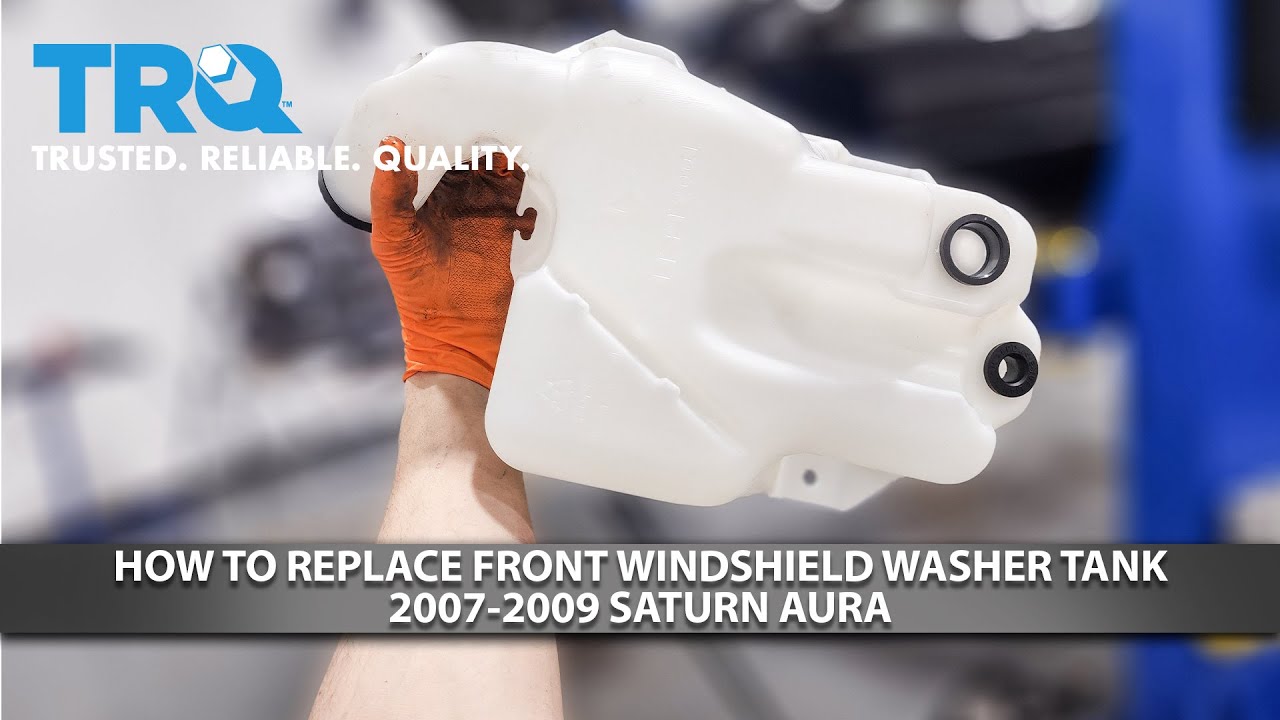 How to Replace Washer Tank 2007-2009 Saturn Aura