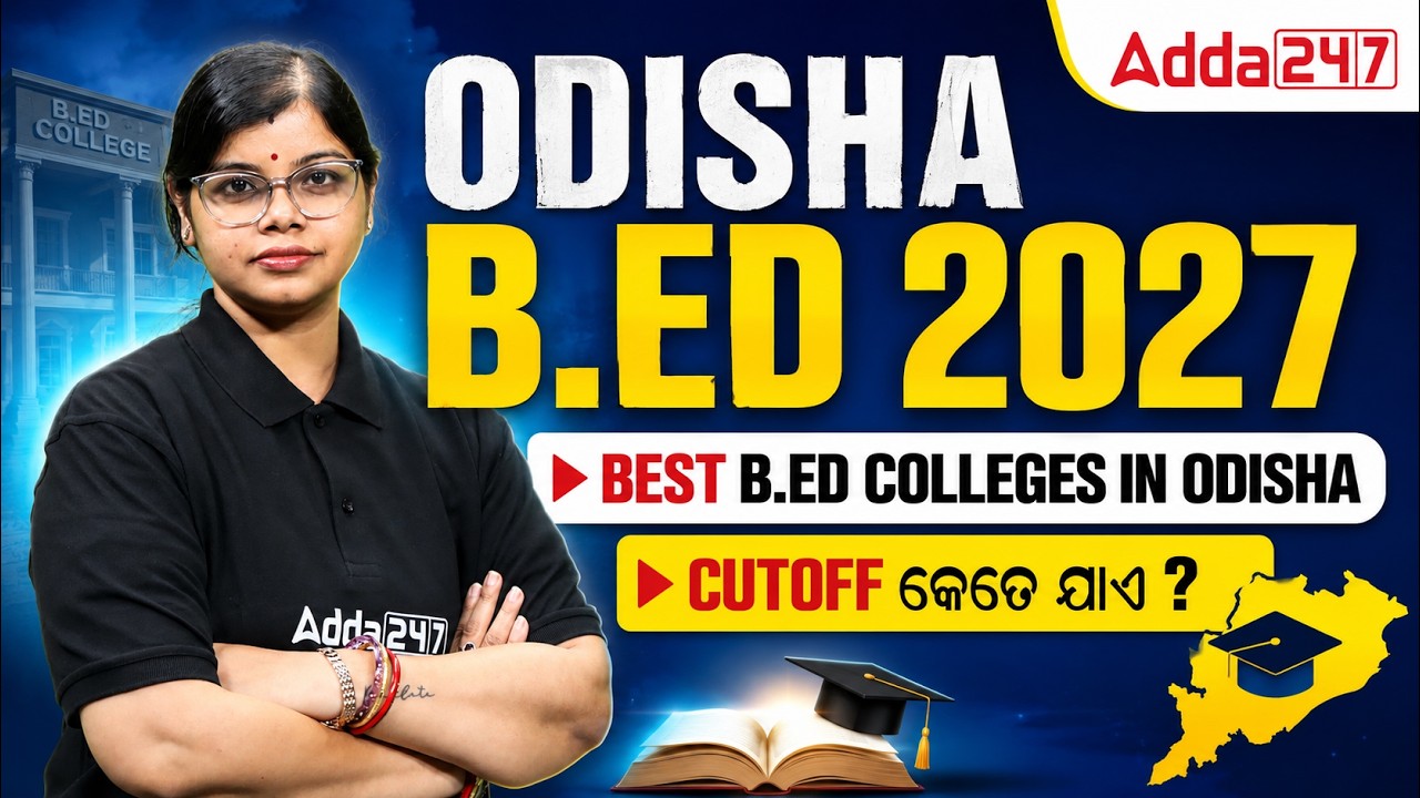 Odisha Bed 2027 | Best B.Ed Colleges in Odisha | Govt College Vs Private College | Cut Off Analysis