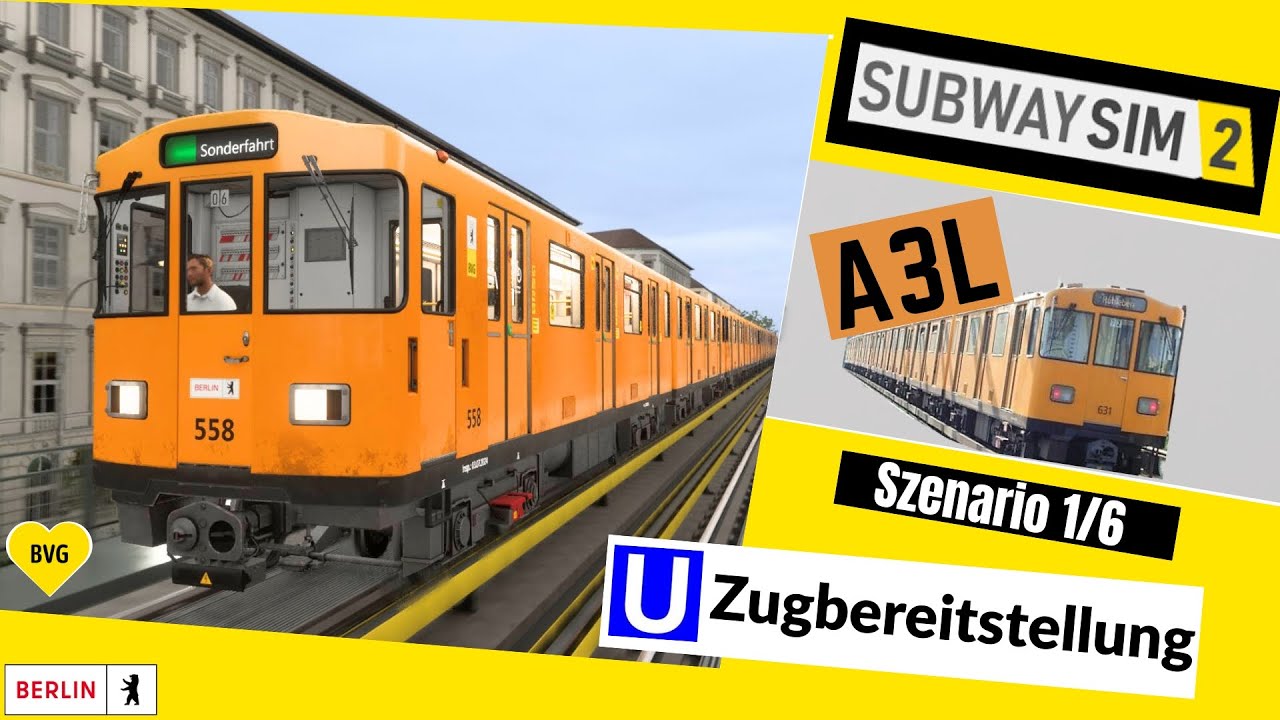 SUBWAY SIM 2 | Zugbereitstellung + Überführungsfahrt | A3L | PC | HD | 60 FPS | DE