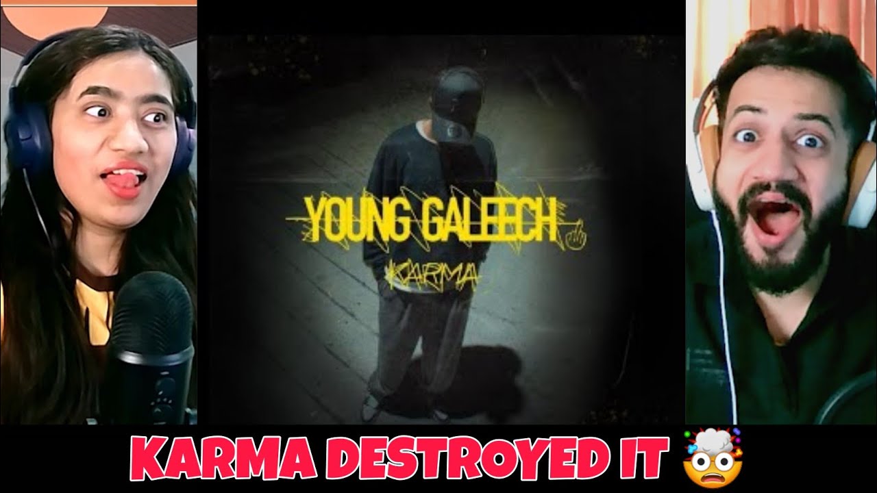 KARMA - YOUNG GALEECH | OFFICIAL MUSIC VIDEO Reaction
