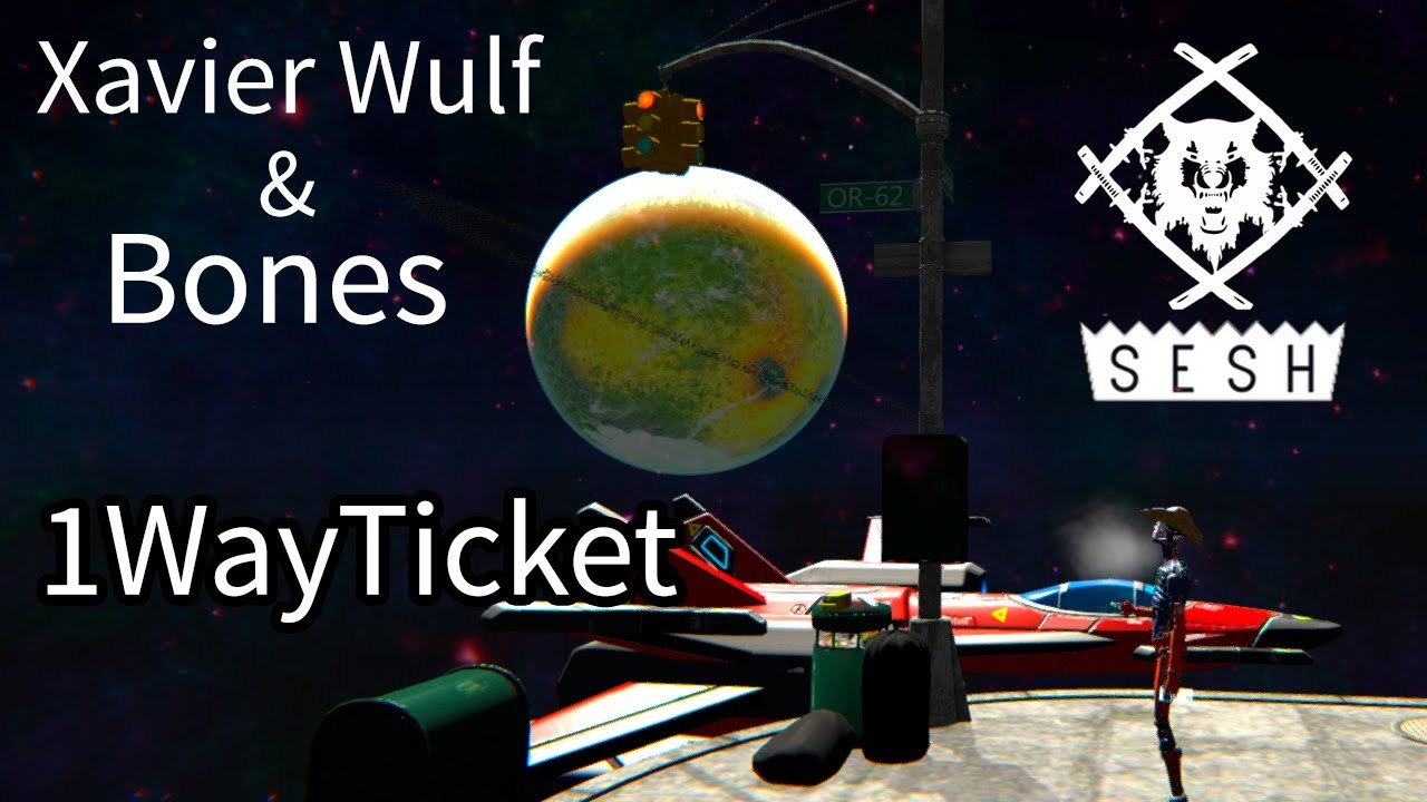 Xavier Wulf & Bones - 1WayTicket