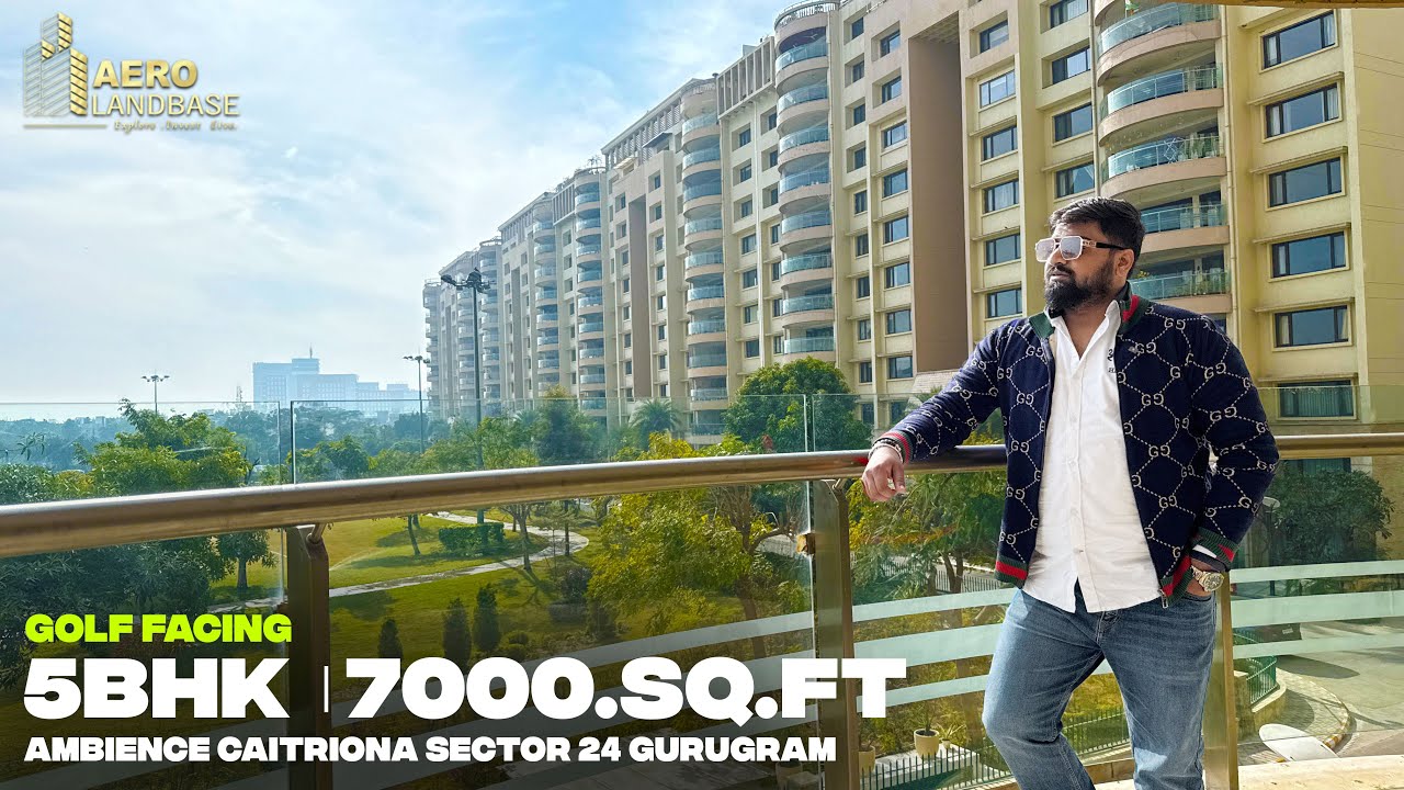 Golf Facing 5BHK Flat For Sale & Rent in Ambience Caitriona | Gurugram Sector 24 | Aero Landbase