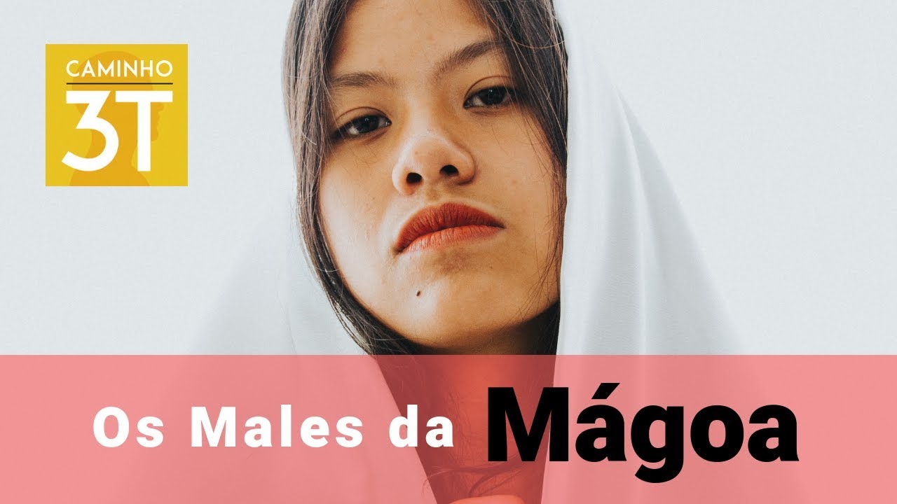Os Males da M&aacute;goa