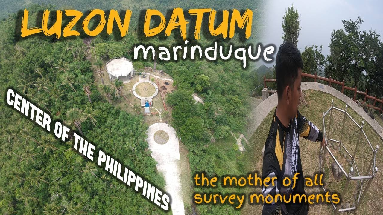 LUZON DATUM IN MARINDUQUE | NARATING KO ANG PINAGMULAN NG LAHAT NG SUKAT