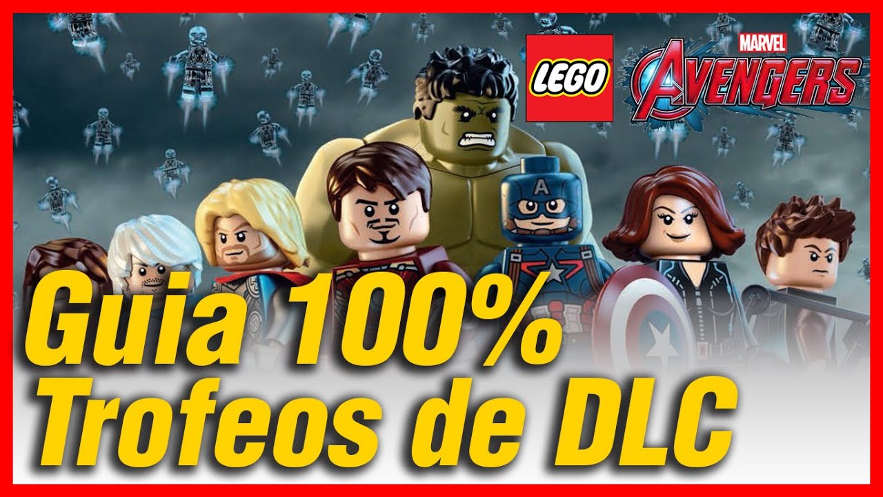 LEGO Marvel Vengadores - Trofeos de los DLC #1, #2 y #3 - Guía 100%