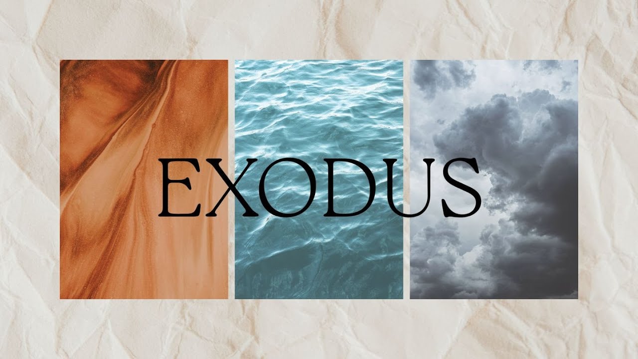 Exodus | The Veil and Advent