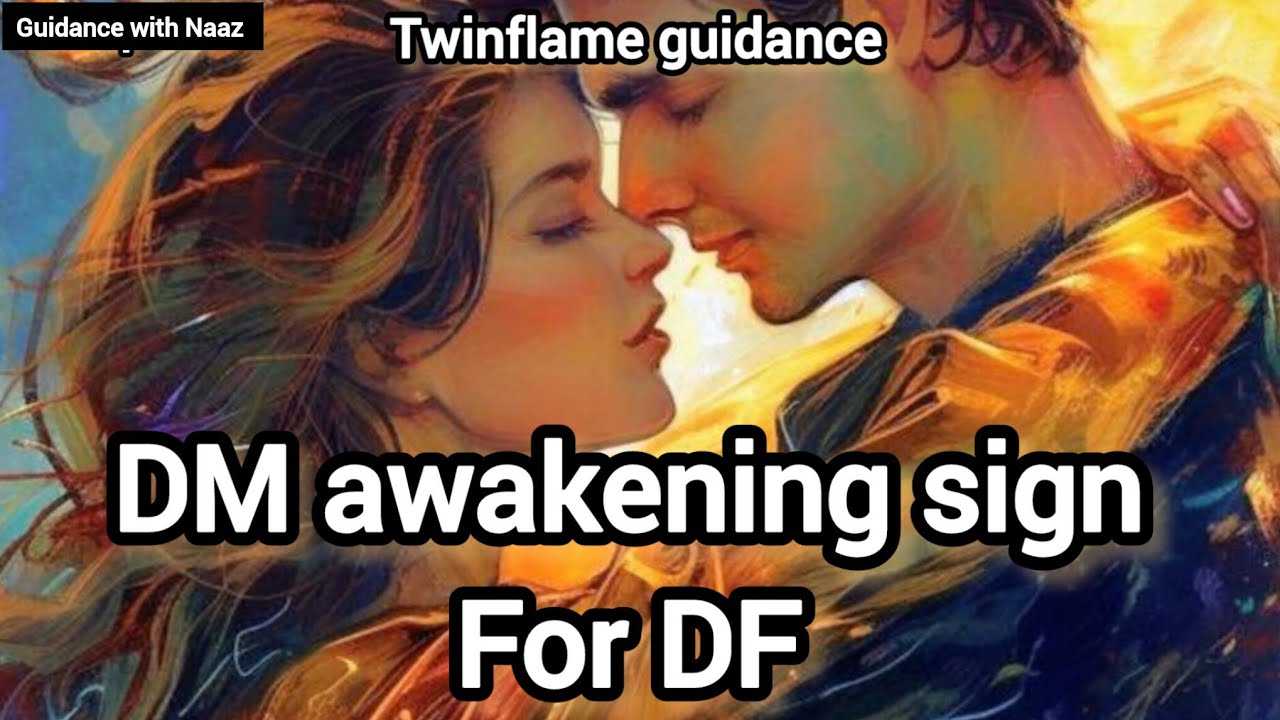 DM Awaken Ho Raha Hai? DF Ko Milne Wale 8 Strong Signs | Twin Flame Energy Update