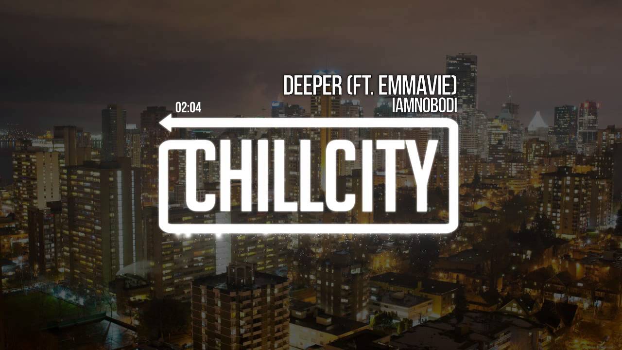 IAMNOBODI - Deeper (Ft. Emmavie)
