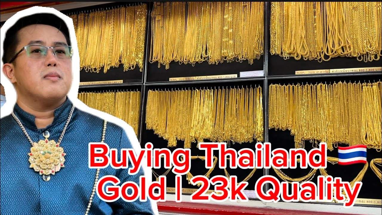 Thailand Gold : Buying Gold In Bangkok 🇹🇭 (June 2024)