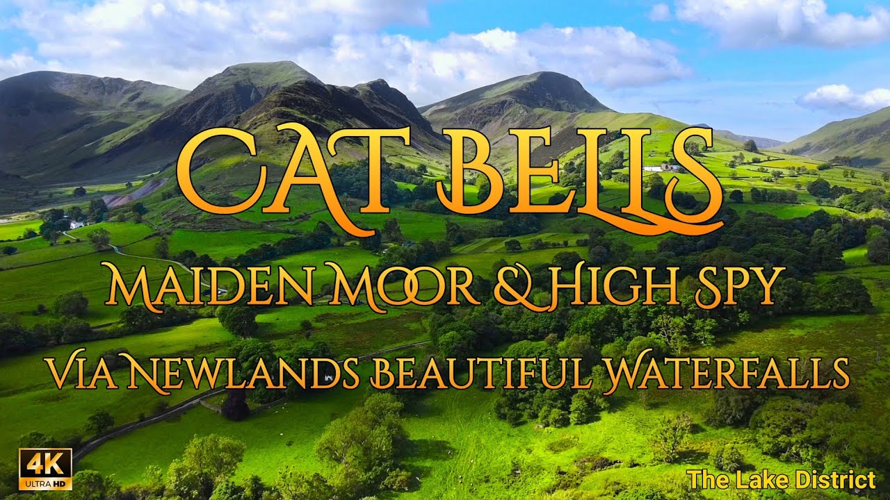 Cat Bells Maiden Moor & High Spy Via Newlands Beautiful Waterfalls (The Lake District)