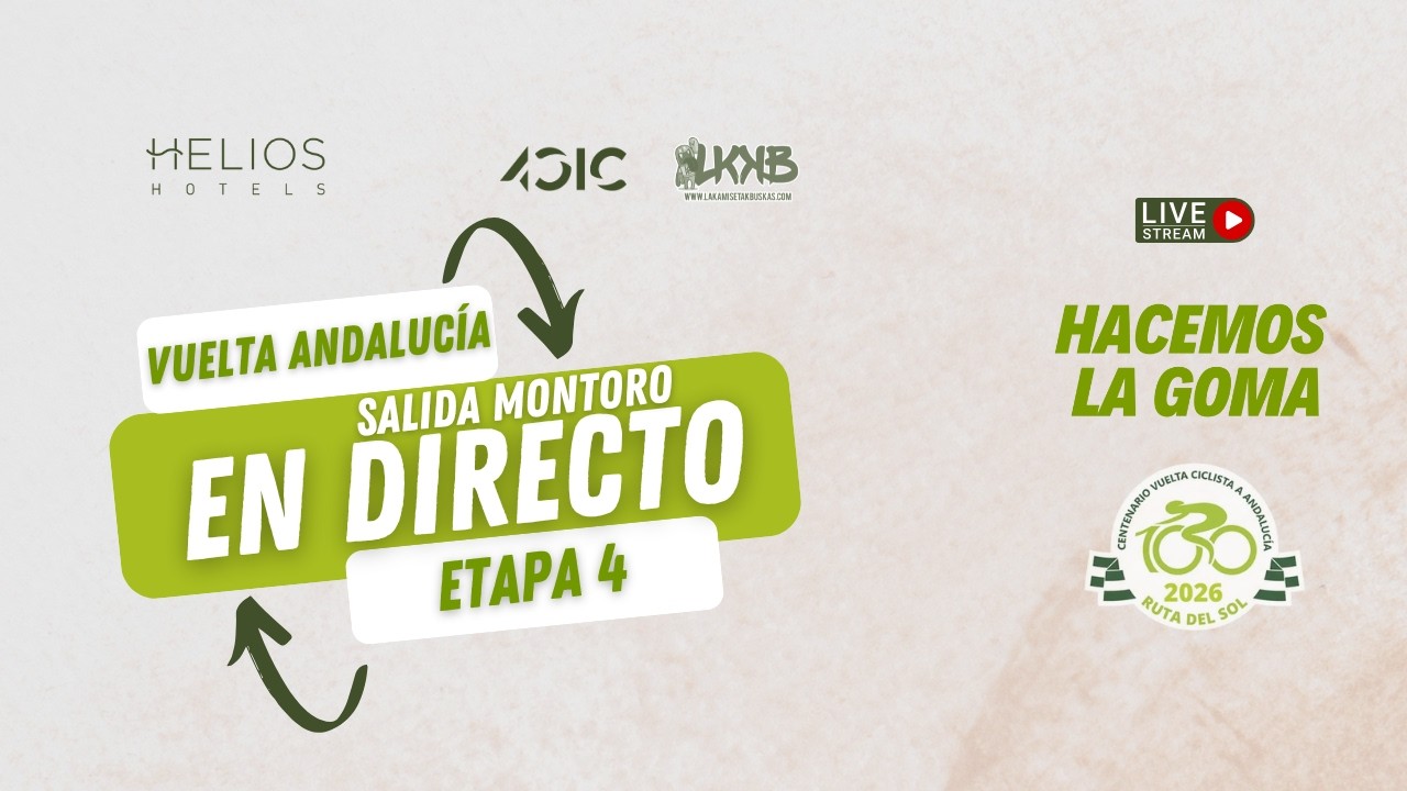 SALIDA ETAPA 4 VUELTA A ANDALUCÍA 2026: MONTORO | PREVIA Y PROTAGONISTAS