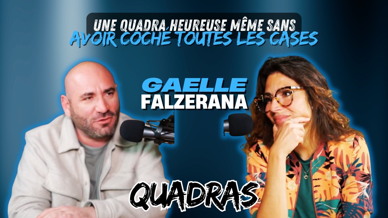 🎧 Quadras : 40 ans, renaissance ? | Gaëlle Falzerana