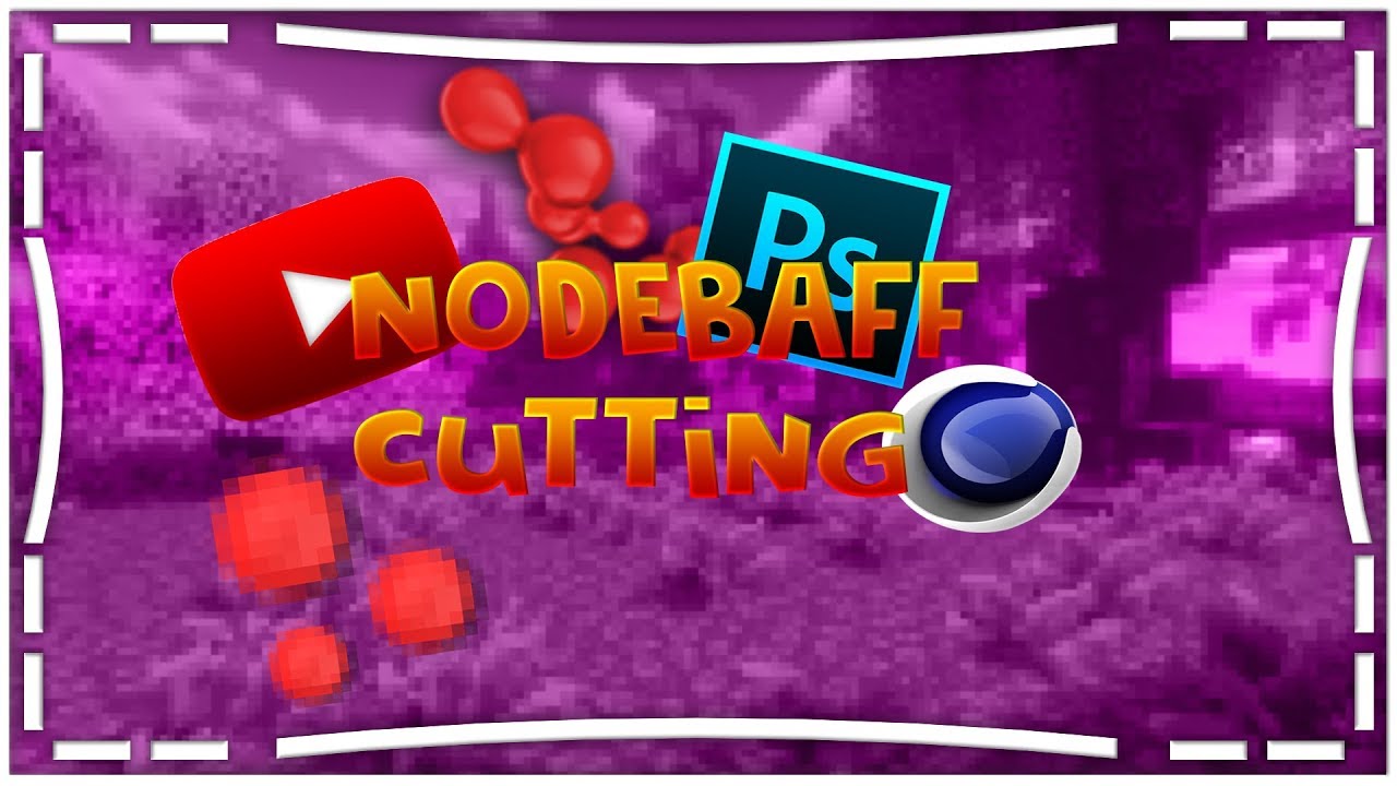 Nodebaff cutting!\Nodebaff нарезка!