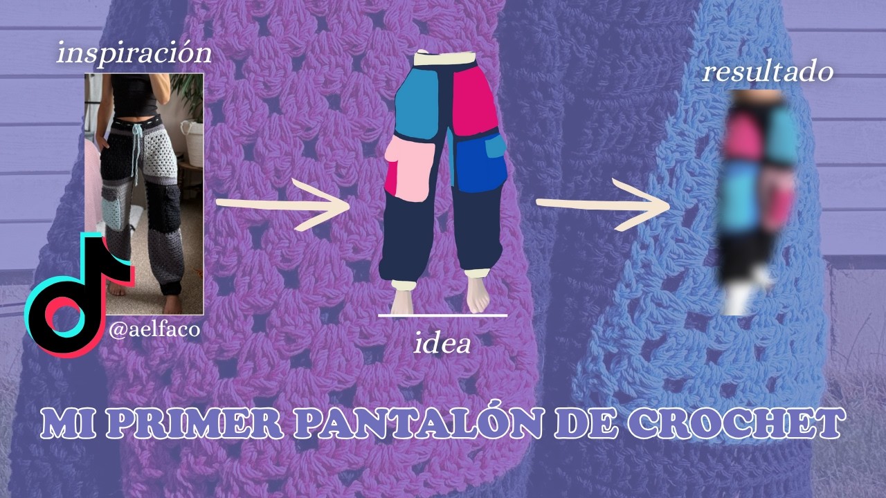 MI PRIMER PANTALÓN de CROCHET | REPLICANDO un pantalón SOLO con fotos de TikTok | ¿Qué salió mal?