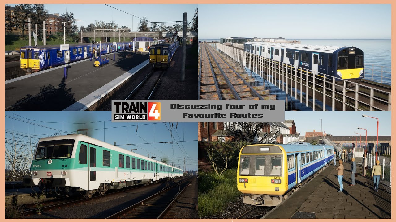 Four of My Favourite Routes in Train Sim World 4