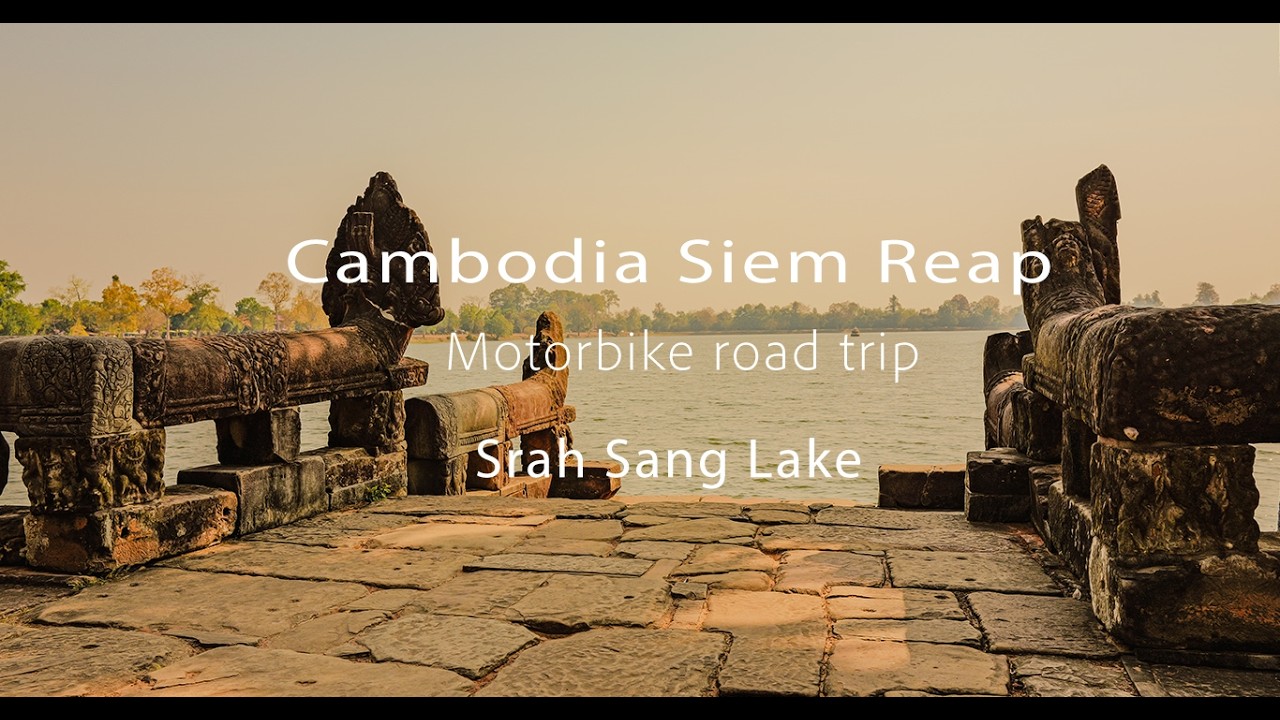 Cambodia Siem Reap - Motorbike trip to Srah Sang Lake