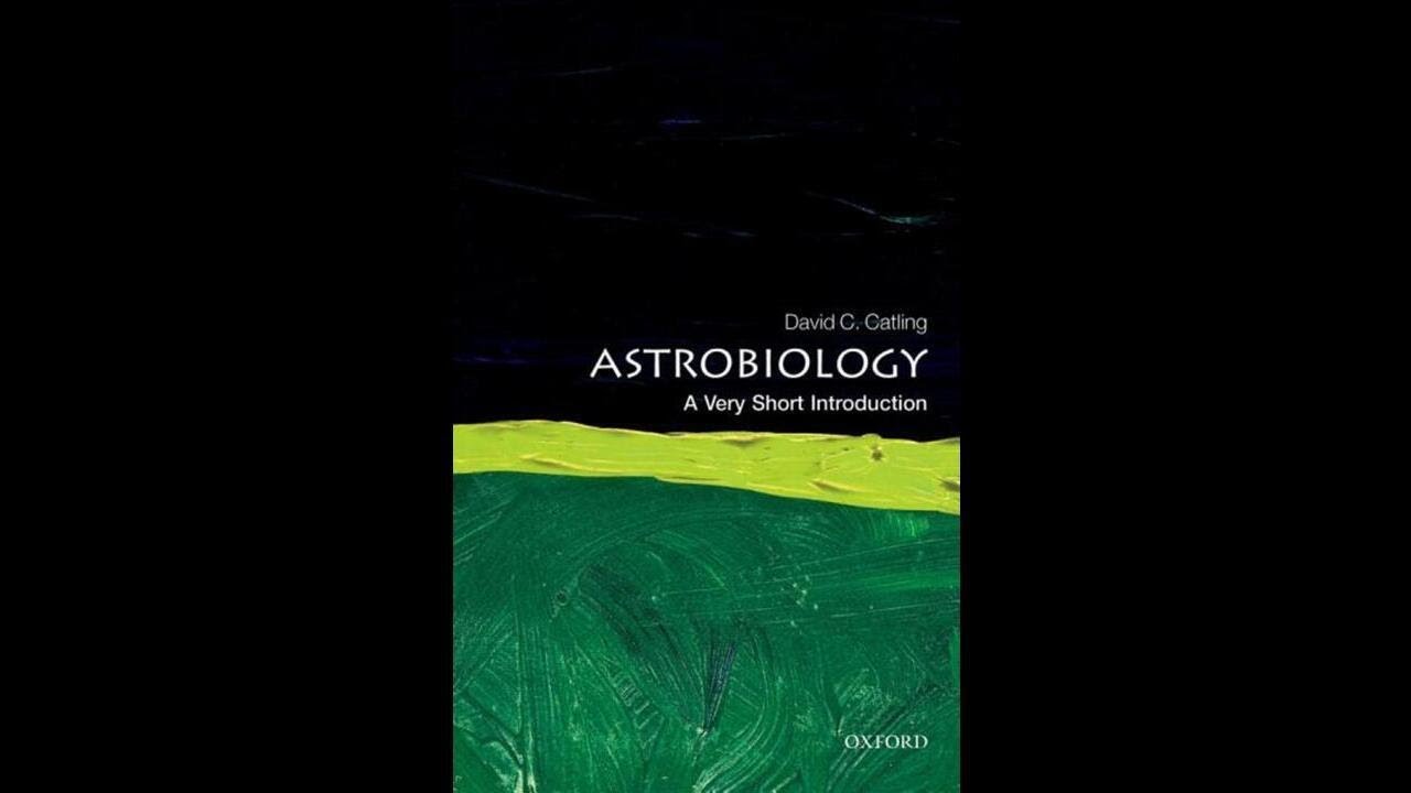 Astrobiology: A Very Short Introduction by David C. Catling