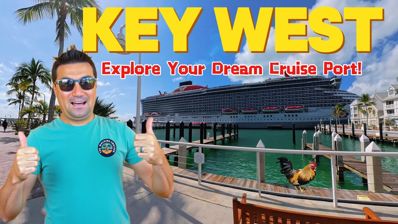 What Makes KEY WEST The BEST Cruise Destination?