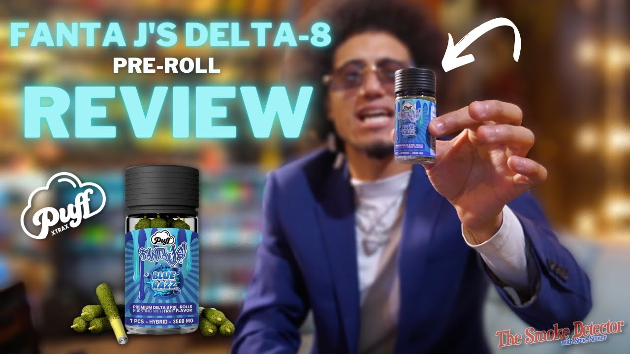Puff Xtrax Fanta J's Delta 8 Pre Rolls Review