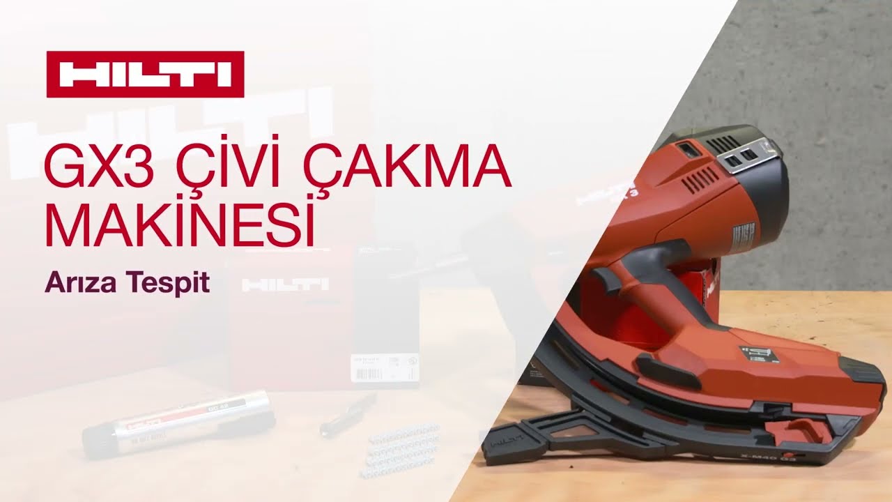 Hilti GX 3 Çivi Çakma Tabancası - Arıza Giderme