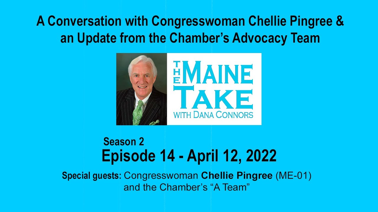 The Maine Take with Dana Connors -- Season 2 Episode 14