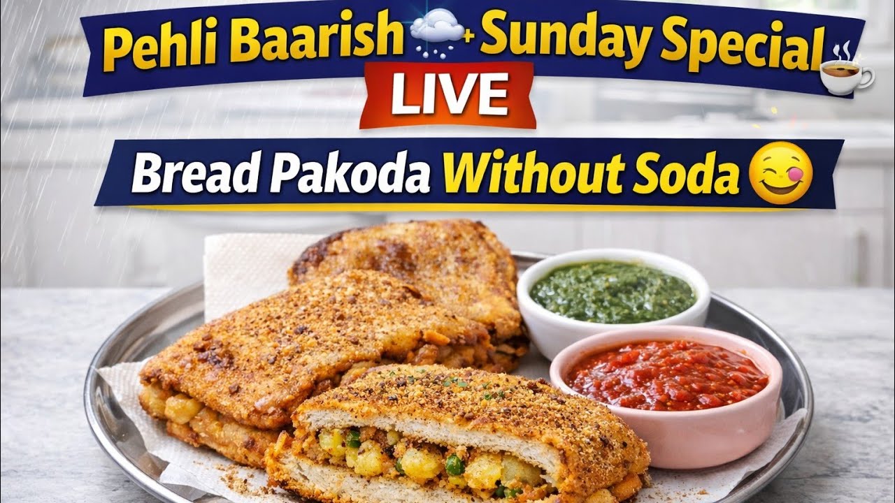 Pehli Baarish 🌧️ + Sunday Special ☕ | Crispy Bread Pakoda Without Soda LIVE 😋Perfect Rainy Day Snack
