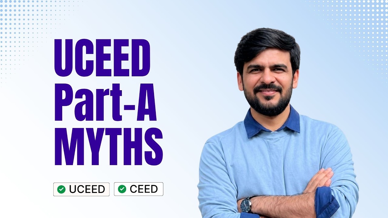 UCEED Part-A Preparation & Myths