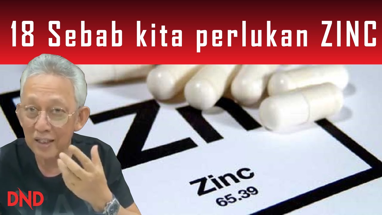 18 Sebab Kenapa KITA PERLUKAN ZINC!