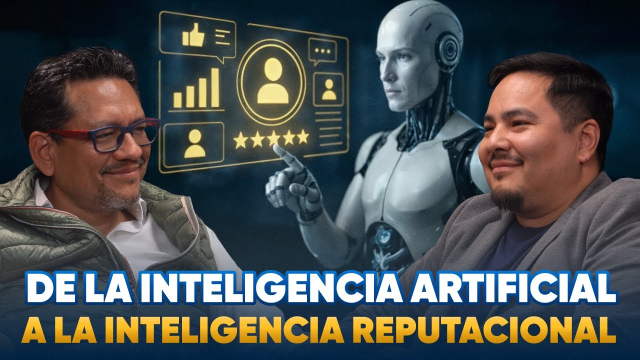 De la Inteligencia Artificial a la Inteligencia Reputacional  |  José Kusunoki