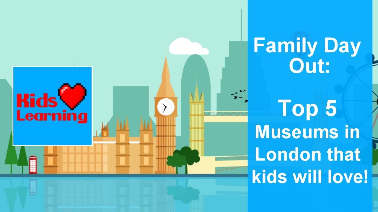 Family day out: Top 5 Museums in London that kids will love [in 2018]