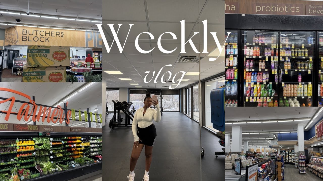 WEEKLY VLOG: GROCERY RUN + HAUL & GYM