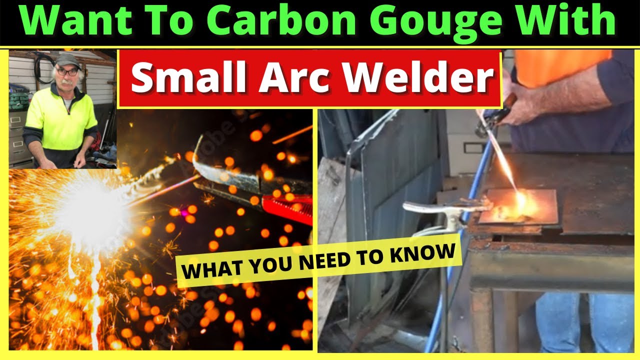 Carbon Gouging Rod - How Big Do I Need?