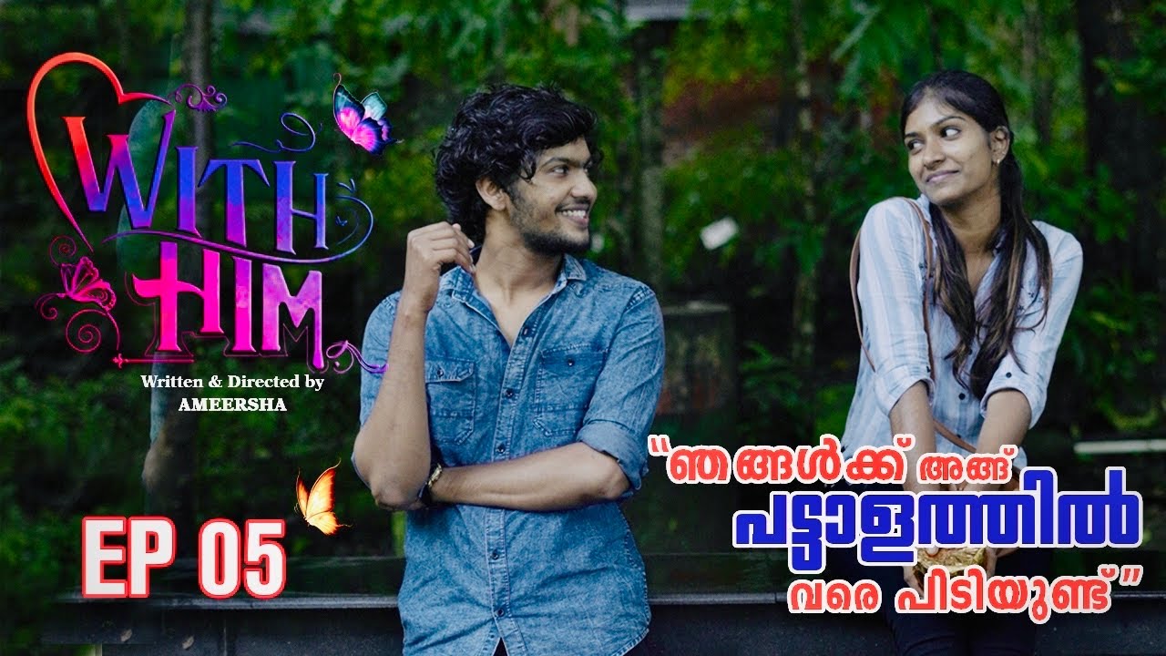 WITH HIM | BESTIE - LOVER| lSHA MEDIA | AMEERSHA | MARIYA | MALAYALAM WEBSERIES |  #malayalamseries